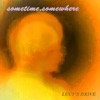 Sometime, Somewhere - Single