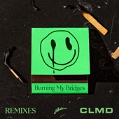 Burning My Bridges (Remixes) - EP artwork