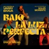 Bajo la Luz Perfecta (feat. Samuel Nagati) - Single