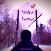Soulful Avenue (feat. Artist Zeo, Drew, Komato$e, Loren Ulrich Music & Maná) album lyrics, reviews, download