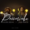 Passarinho (Ao Vivo) - Single, 2022