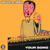 Nicola Nisi - Your Song
