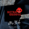 Retro Groove Selections - EP