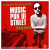 Music Pon Di Street - Single