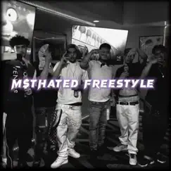 MSTHATED Freestyle (feat. MundoOutDaMud, G Bands, Felon 187 & Bino $hmactt) - Single by M$tHAT3D album reviews, ratings, credits