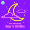 Kyary Pamyu Pamyu Songs for Chill Time - EP album lyrics, reviews, download