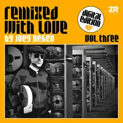 Remixed with Love by Joey Negro, Vol. 3 by Dave Lee album reviews, ratings, credits