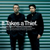It Takes A Thief: The Very Best Of Thievery Corporation artwork