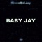 Baby Jay - BloccBoiJay lyrics