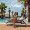 FEELING - Single