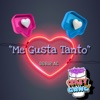 Me Gusta Tanto - Single