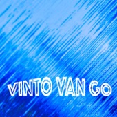 Vinto Van Go - Power Lines Tight