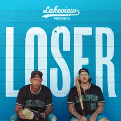 LOSER - Single by Lakeview album reviews, ratings, credits