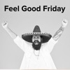 Feel Good Friday