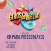 Giros & Vueltas EBV 2023 - CD Para Preescolares - EP