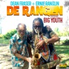 Dean Fraser - De Ranglin (feat. Big Youth)