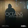 Stream & download Oceans (Pavel Khvaleev Remix) - Single