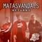 Returns - Matasvandals, Mauri, Da Silva, Carlytos Vela & Medusa Prods lyrics