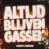 Altijd Blijven Gassen artwork