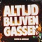 Altijd Blijven Gassen artwork