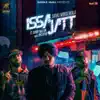 Issa Jatt - Single album lyrics, reviews, download