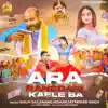 Ara Rangdari Kaele Ba - Single album lyrics, reviews, download
