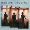 Early Damage - Urban Verbs