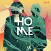 Home (Radio Edit) - Single album lyrics, reviews, download