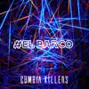 #el Barco - Single album lyrics, reviews, download