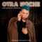 Otra Noche - Norci Morales & Stidlmusic lyrics