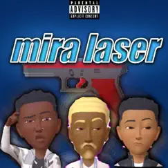 Mira laser (feat. YNG TOYCIN & ikkiziN7) Song Lyrics