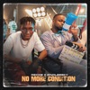 No More Condition - Single