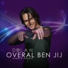 Overal Ben Jij (Single versie) - Single