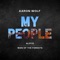 My People (feat. Man of the Forests) - Aaron Wolf & Alific lyrics
