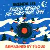 Rockin' Around the Christmas Tree (Reimagined by Filous) - Single album lyrics, reviews, download