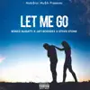 Stream & download Let Me Go (feat. Stevie Stone, Bugatti Bone, JVTB & Wyshmaster) - Single