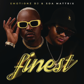 Finest - Emotionz DJ & Soa mattrix