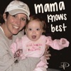 Mama Knows Best - Stripped - Single