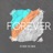 Forever