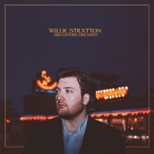 Willie Stratton - The Way She Holds Me