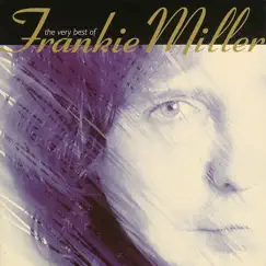 The Very Best of Frankie Miller by Frankie Miller album reviews, ratings, credits