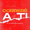 Correré a Ti - Single