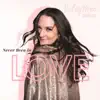 Never Been in Love - Single album lyrics, reviews, download