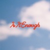 Is It Enough - Single