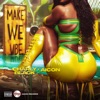 Make We Vibe - Single