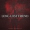 Long Lost Friend (feat. DKRapArtist) - Jackson Pierce lyrics