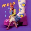 MEAN! by Madeline The Person iTunes Track 1