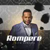Rompere - Single album lyrics, reviews, download