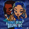 Smoke, Drink, Break Up (feat. Wale) - Single