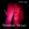 Forbidden Forever - Single